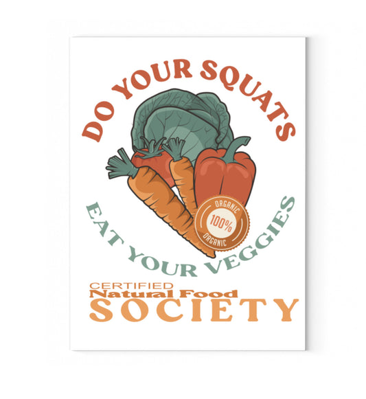Leinwandbild auf Holzkeilrahmen aufgezogen mit Druck Design der Roger Rockawoo Kollektion do your squats eat your veggies