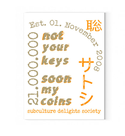 Leinwandbild auf Holzkeilrahmen aufgezogen mit Druck Design der Roger Rockawoo Kollektion bitcoin not your keys soon my coins