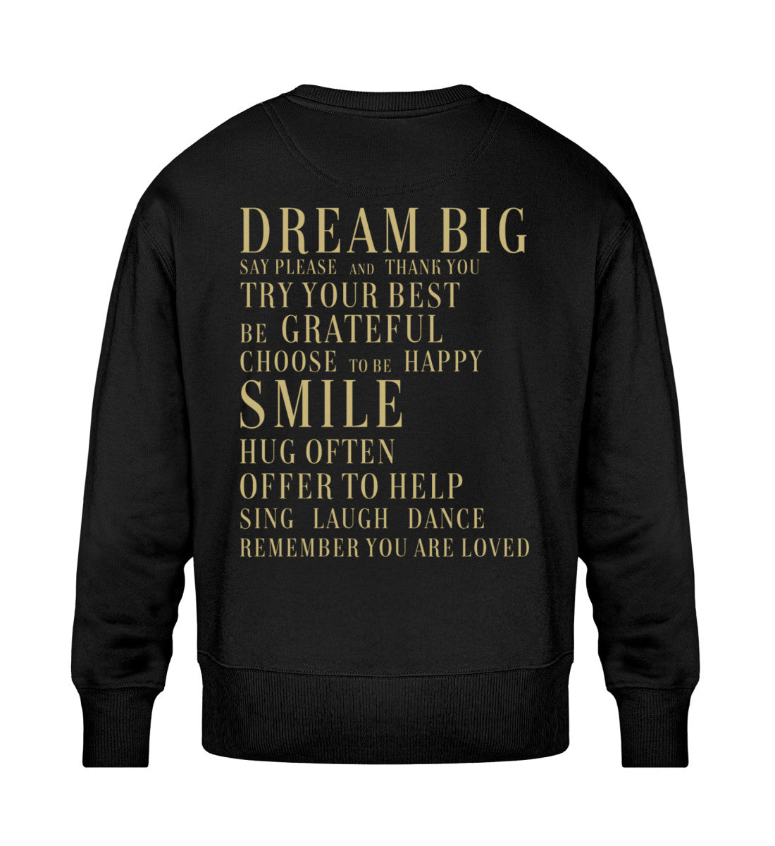 Schwarzes Sweatshirt Unisex für Frauen und Männer bedruckt mit dem Design der Roger Rockawoo Kollektion Dream Big