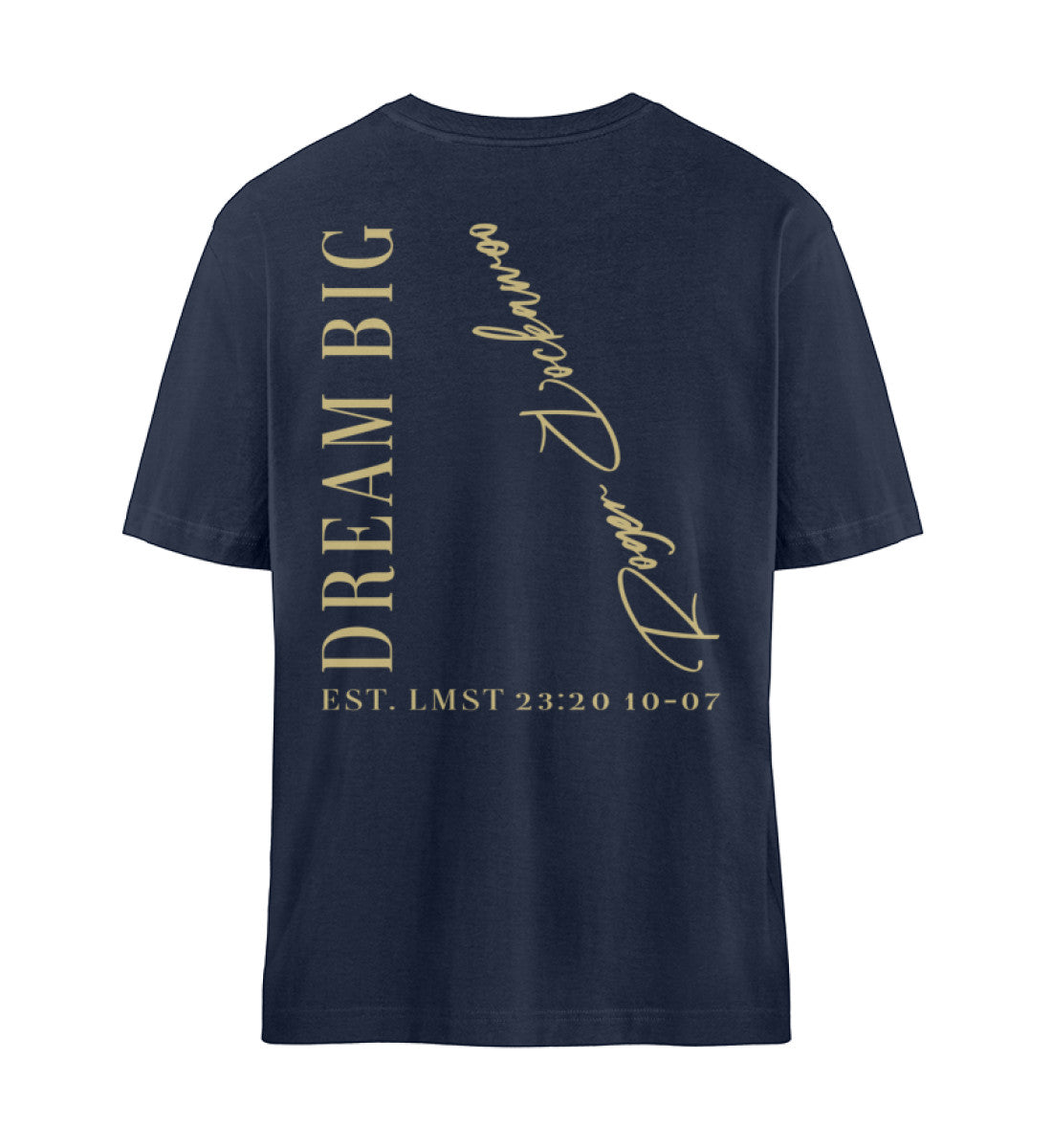 French Navy Blue T-Shirt Unisex Relaxed Fit für Frauen und Männer bedruckt mit dem Design der Roger Rockawoo Kollektion Dream Big