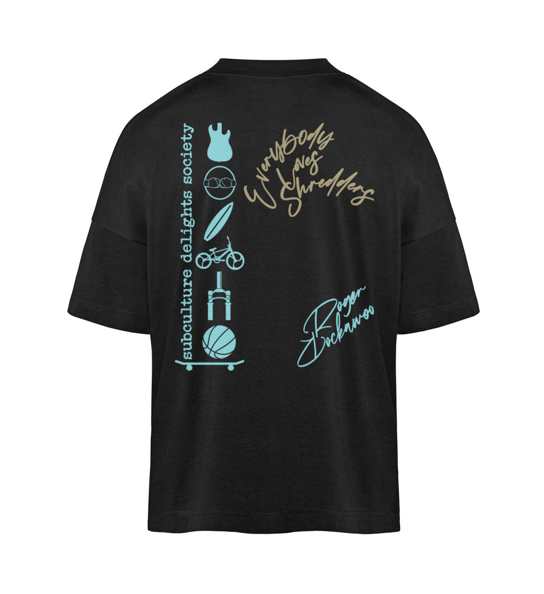 Schwarzes T-Shirt Unisex Oversize Fit für Frauen und Männer bedruckt mit dem Design der Roger Rockawoo Clothing Everybody loves Shredder