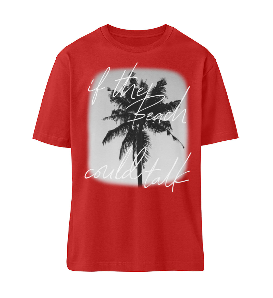 rotes T-Shirt Unisex Relaxed Fit für Frauen und Männer bedruckt mit dem Design der Roger Rockawoo Kollektion if the beach could talk