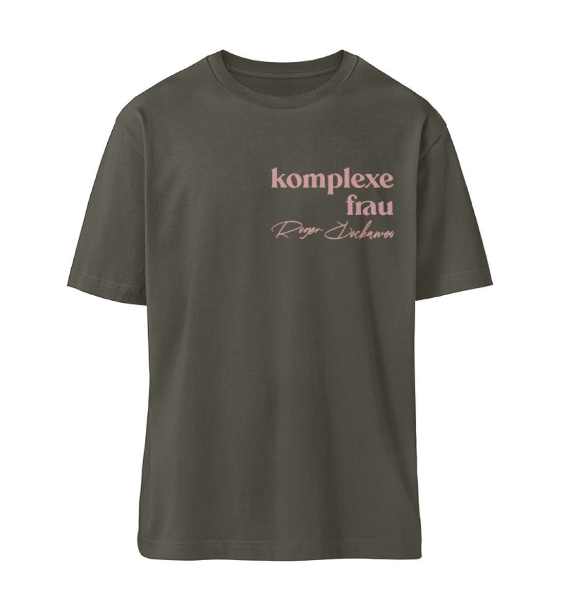 Khaki T-Shirt für Frauen und Maenner mit dem Design aus der Roger Rockawoo Kollektion Komplexe Frau