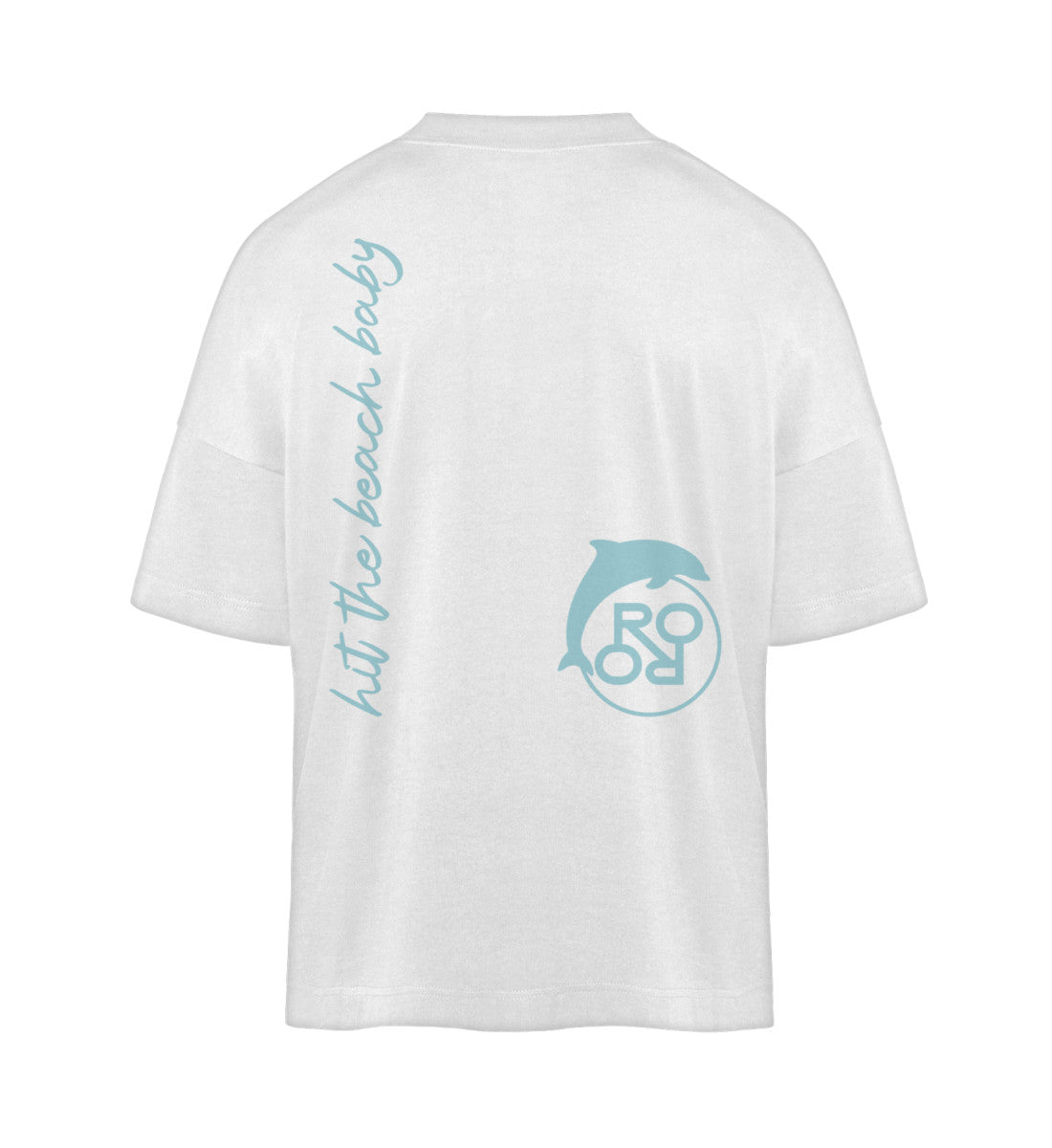 Weißes T-Shirt im Unisex Oversize Fit für Frauen und Männer bedruckt mit dem Design der Roger Rockawoo Kollektion Hit the Beach Baby