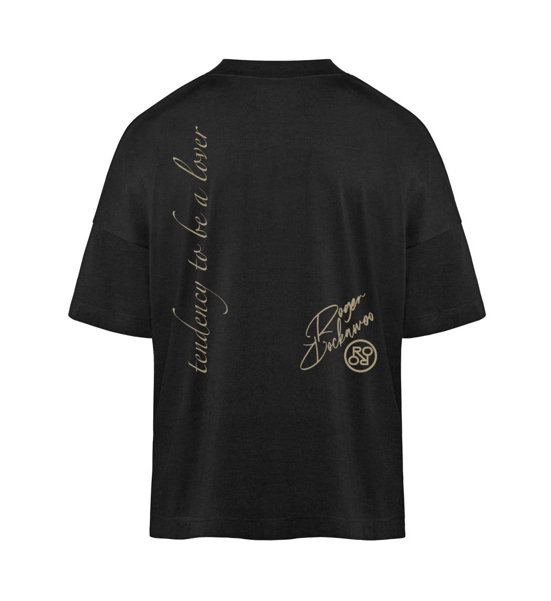 Schwarzes T-Shirt im Unisex Oversize Fit für Frauen und Männer bedruckt mit dem Design der Roger Rockawoo Kollektion Tendency to be a Lover