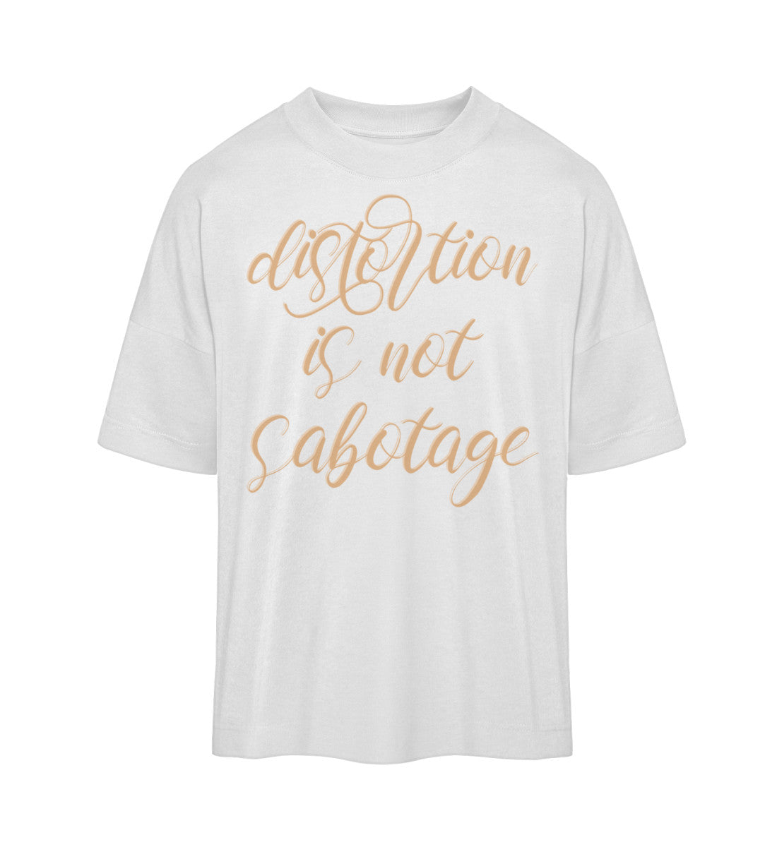 Weißes T-Shirt Unisex Oversize Fit für Frauen und Männer bedruckt mit dem Design der Roger Rockawoo Kollektion Distortion is not Sabotage