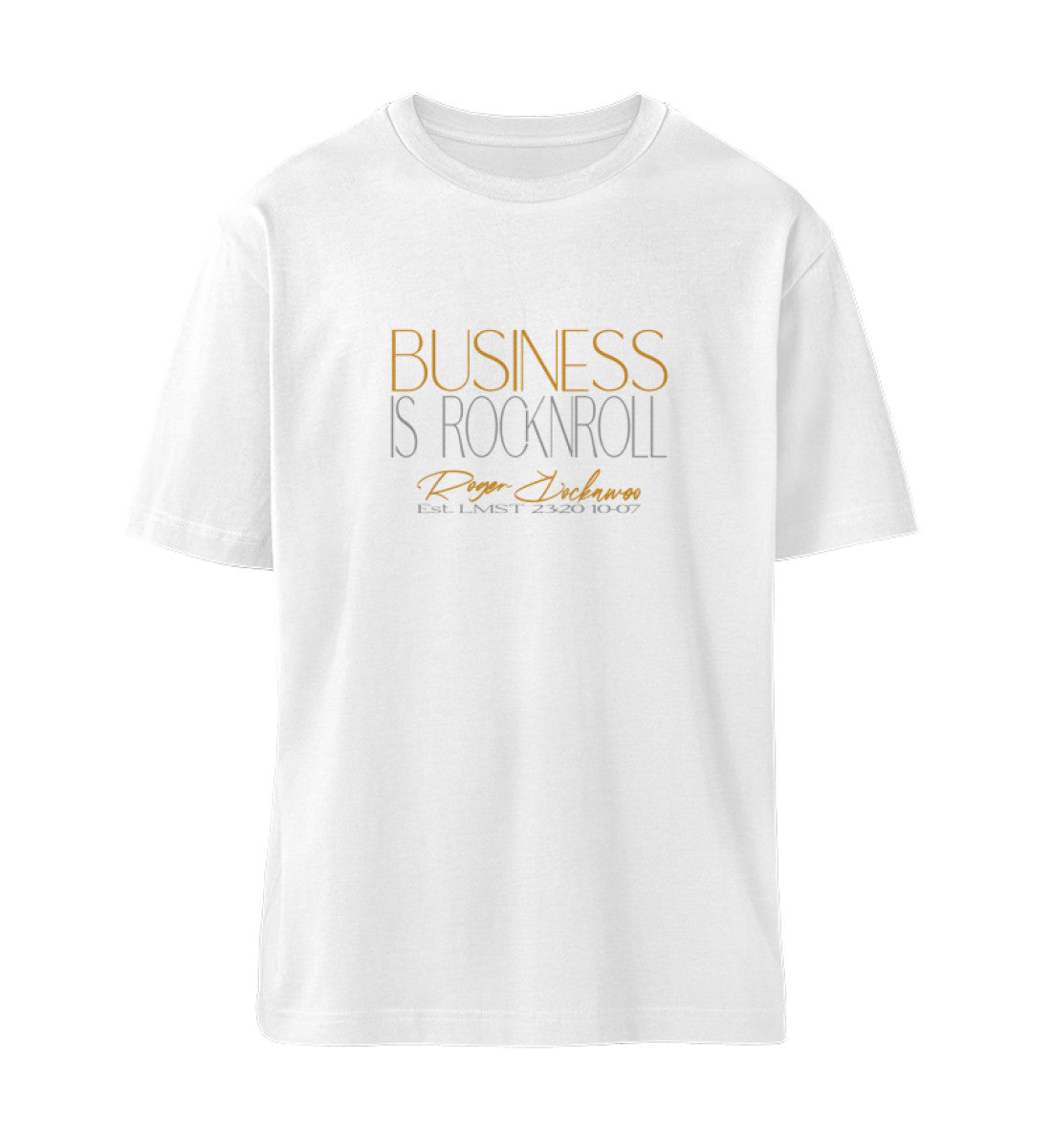 Weißes T-Shirt Unisex für Damen und Herren in schwarz bedruckt mit dem Designs der Business is Rocknroll Kollektion und dem Logo Schriftzug von Roger Rockawoo Clothing