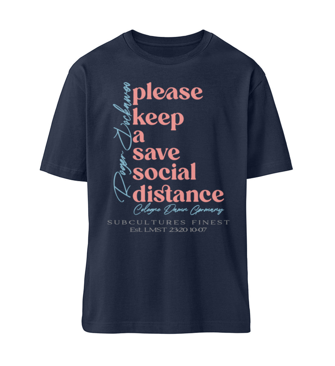 Save social Distance T-Shirt Unisex Relaxed