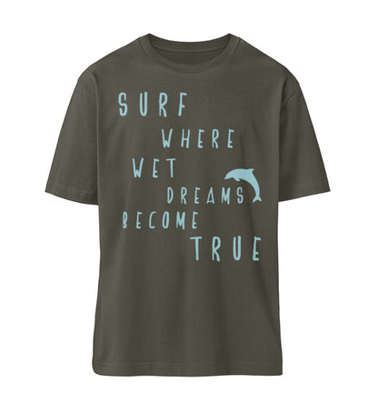 Khaki T-Shirt Unisex Relaxed Fit für Damen und Herren bedruckt mit dem Design der Roger Rockawoo Kollektion Surf where wet dreams become true