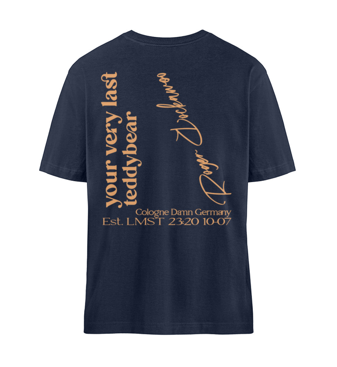 French Navy Blue T-Shirt Unisex Relaxed Fit für Damen und Herren bedruckt mit dem Design der Roger Rockawoo Kollektion Your very last Teddybear