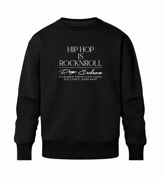 Schwarzes Sweatshirt Unisex für Frauen und Männer bedruckt mit dem Design der Roger Rockawoo Kollektion hip hop is rocknroll