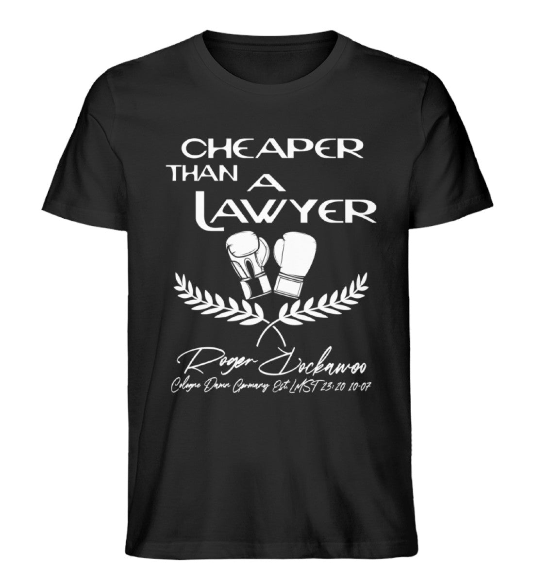 Schwarzes T-Shirt für Frauen und Männer bedruckt mit dem Design der Roger Rockawoo Kollektion Boxing Cheaper than a lawyer