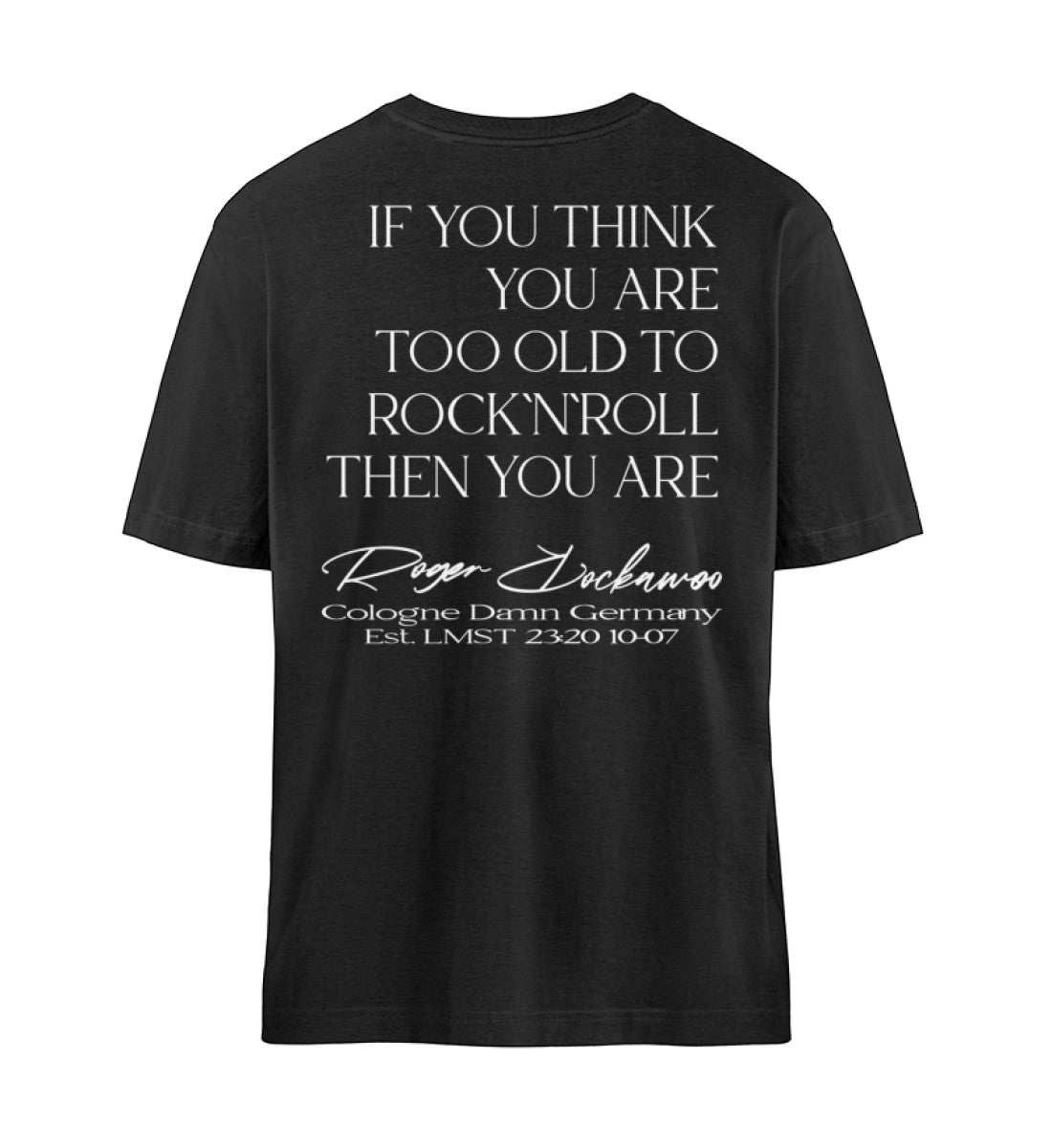 Schwarzes T-Shirt Unisex Relaxed Fit für Frauen und Männer bedruckt mit dem Design der Roger Rockawoo Kollektion Guitar too old to rocknroll
