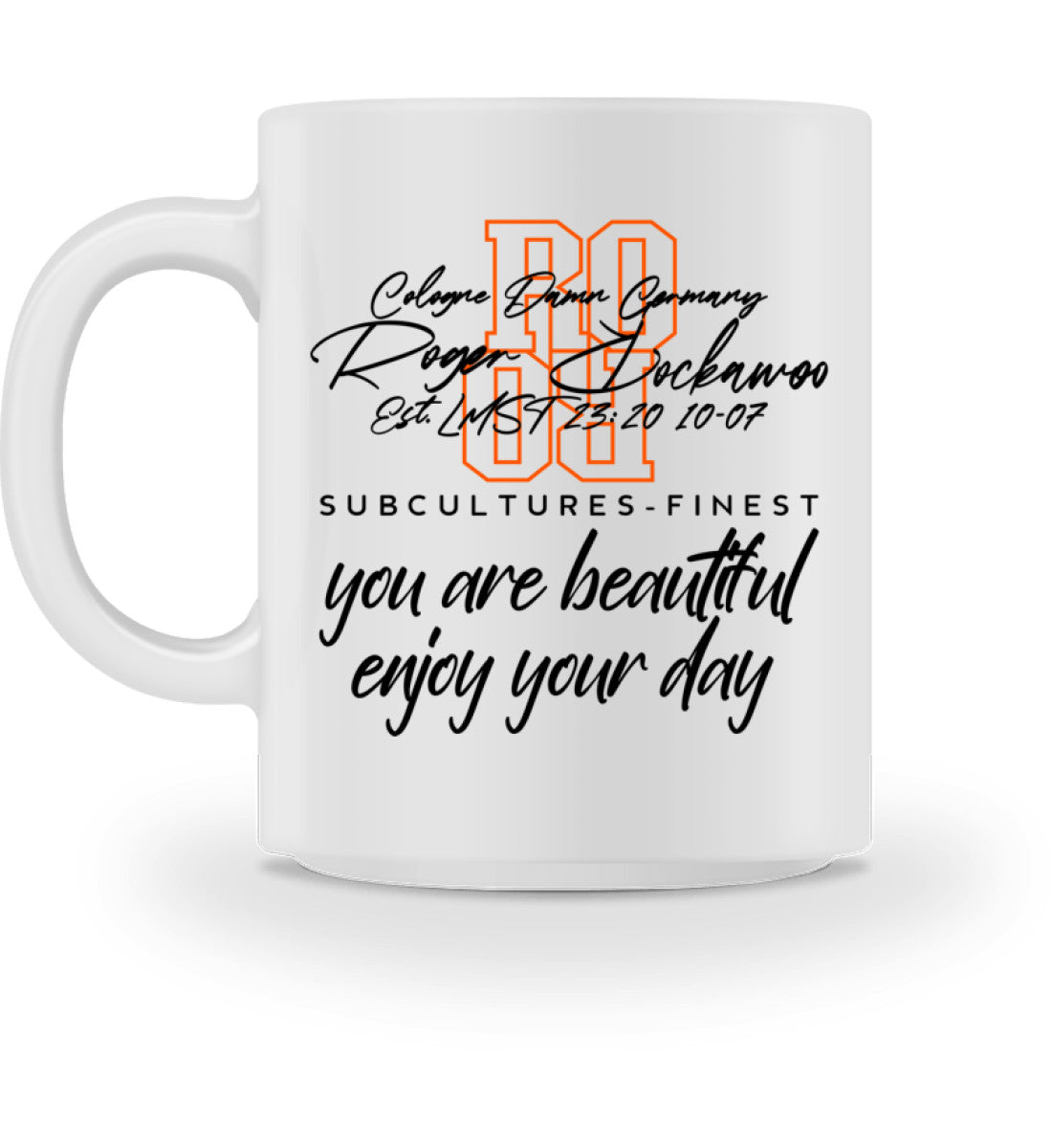 Tasse aus Keramik bedruckt mit dem Design der you are beautiful Edition im Roger Rockawoo Clothing Webshop Farbe weiss