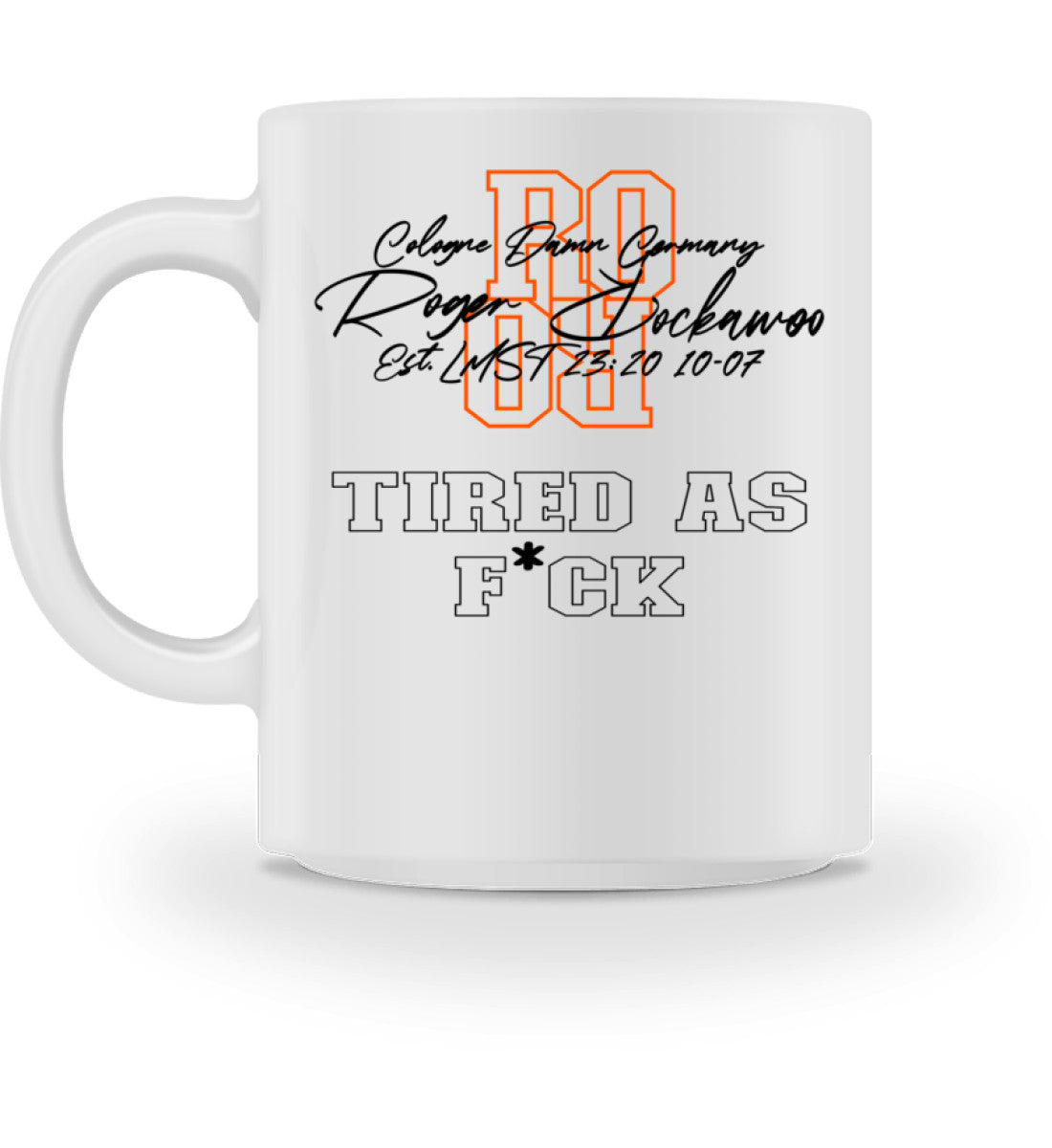 Weiße Tasse für Kaffee oder Tee schwarz und orange bedruckt mit Logo Schriftzug von Roger Rockawoo Clothing